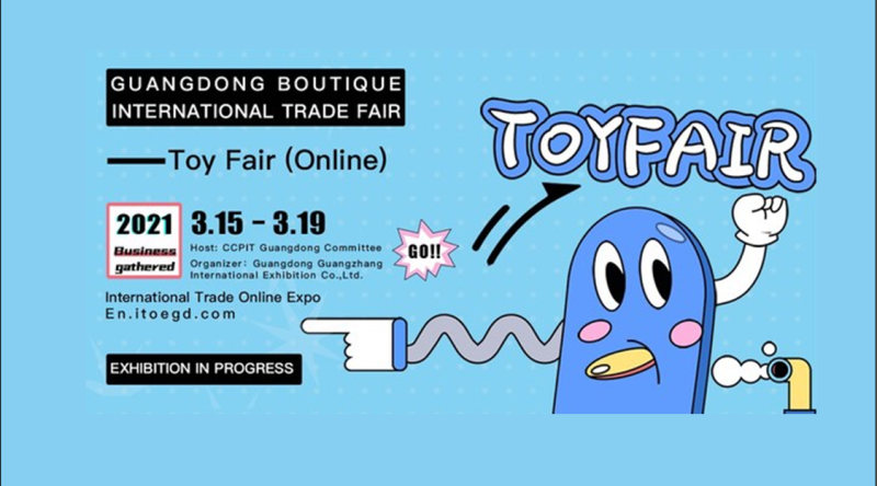Ajang “Guangdong Boutique International Trade Fair – Toy Fair (Online)” Digelar pada 15-19 Maret 2021