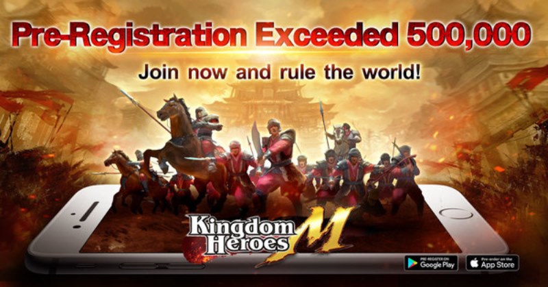 Secara Resmi akan Diluncurkan 15 April 2021, Tahap Praregistrasi “Kingdom Heroes M” Diikuti Lebih Dari 500.000 Orang