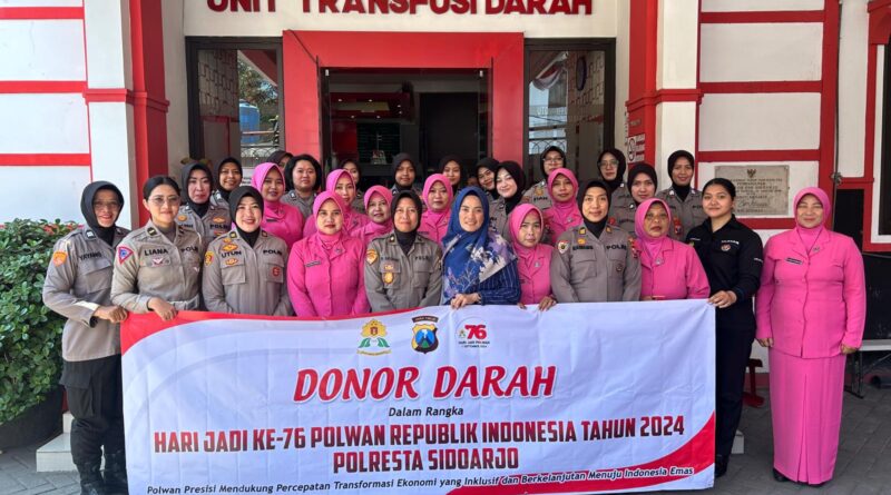 Sambut HUT Ke-76, Polwan Polresta Sidoarjo Donorkan Darah