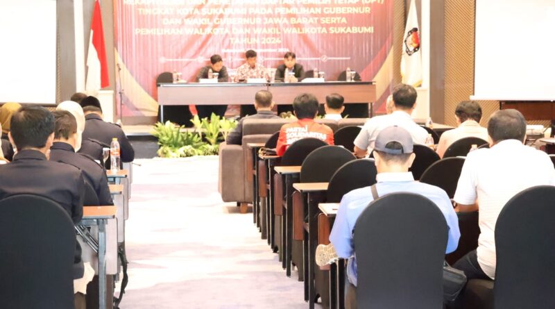 KPU Kota Sukabumi Tetapkan DPT Pilkada Serentak 2024 Sebanyak 259.961 Pemilih