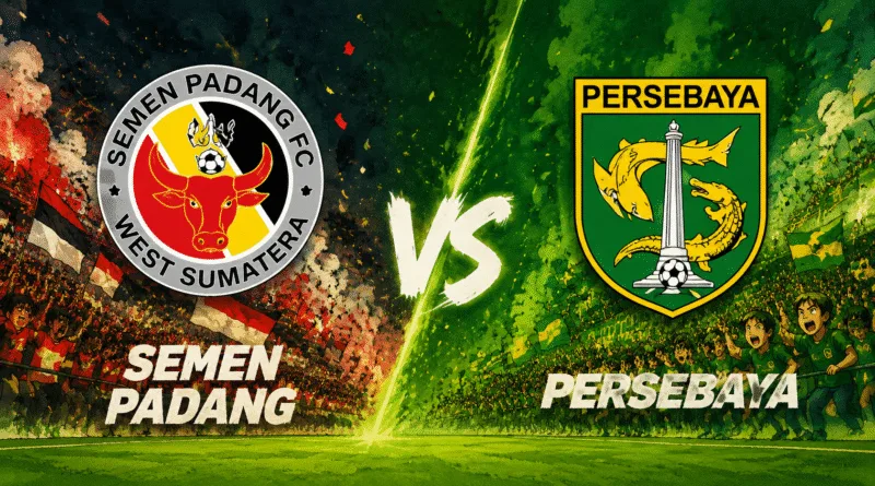 Prediksi Laga Penutup Musim, Semen Padang vs Persebaya